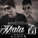 Galante El Emperador Ft. Juno The Hitmaker - Mala Es (Remix) MP3